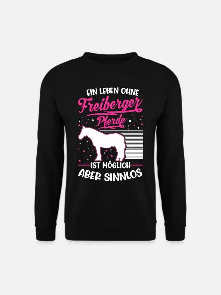 Freiberger Pferd Spruch Jurapferd - Unisex Pullover - Schwarz