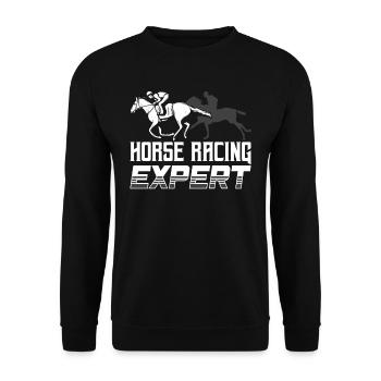 Expert for Horse Racing Horse Racecourse Horses - Unisex Sweatshirt - black - Front - Alina (178cm) & Michal (187cm)