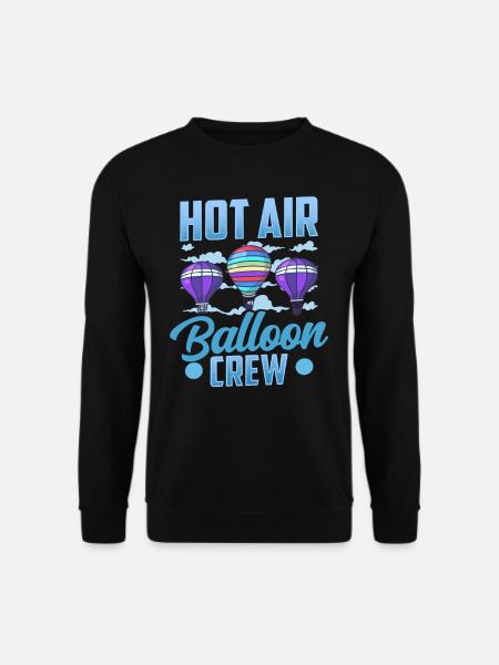 Heißluftballon Besatzung Ballonfahrer Ballonflug - Unisex Pullover - Schwarz