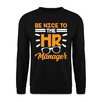 Sei Nett Zum Personalleiter HR Human Resources - Unisex Pullover - Schwarz - Vorne - Alina (178cm) & Michal (187cm)