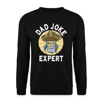 Dad Joke Papa Joke Jokes Father - Unisex Sweatshirt - black - Front - Alina (178cm) & Michal (187cm)