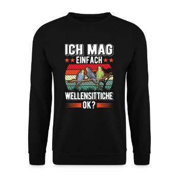 Ich mag einfach Wellensittiche Welli - Unisex Pullover - Schwarz - Vorne - Alina (178cm) & Michal (187cm)