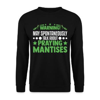 Praying mantis mantis mantis mantis - Unisex Sweatshirt - black - Front - Alina (178cm) & Michal (187cm)