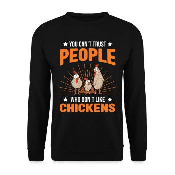 Chicken Saying Chicken Farmer Chicken Chicken - Unisex Sweatshirt - black - Front - Alina (178cm) & Michal (187cm)
