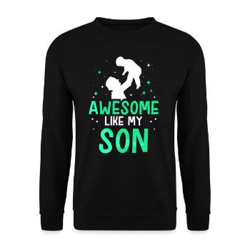Fantastisch Wie Mein Sohn Papa Papi Vater Sprüche - Unisex Pullover - Schwarz - Vorne - Alina (178cm) & Michal (187cm)