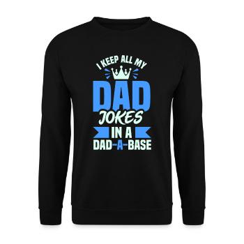 Toutes les blagues de mon père dans une base de données Papa Une base - Sweat-shirt Unisexe - noir - Devant - Alina (178cm) & Michal (187cm)