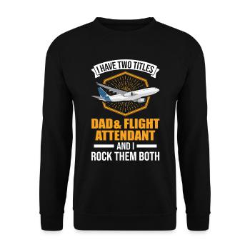 Flight Attendant Father Flight Attendant Dad - Unisex Sweatshirt - black - Front - Alina (178cm) & Michal (187cm)