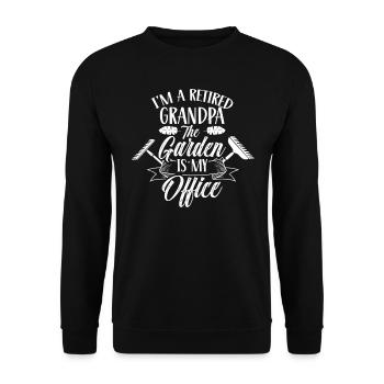 I'm grandfather retirement The garden is my office - Unisex Sweatshirt - black - Front - Alina (178cm) & Michal (187cm)