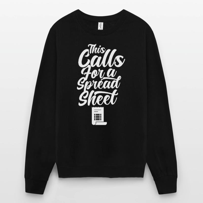 Cela nécessite un comptable de table de table de feuille de calcul Sweat-shirt Unisexe