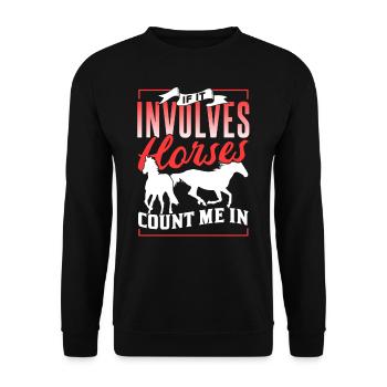 Quand il s’agit de chevaux, je monte à cheval - Sweat-shirt Unisexe - noir - Devant - Alina (178cm) & Michal (187cm)