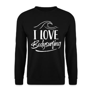 I love bodysurfing hobby bodysurfer bodysurfing - Unisex Sweatshirt - black - Front - Alina (178cm) & Michal (187cm)