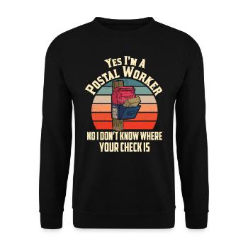 Non, je ne sais pas où est votre chèque facteur - Sweat-shirt Unisexe - noir - Devant - Alina (178cm) & Michal (187cm)