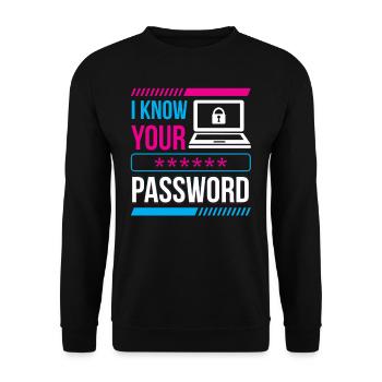 Je connais votre mot de passe Hacker Cybersécurité Hack - Sweat-shirt Unisexe - noir - Devant - Alina (178cm) & Michal (187cm)
