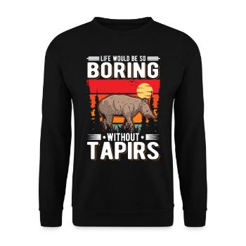 Life would be so boring without Tapirs - Unisex Sweatshirt - black - Front - Alina (178cm) & Michal (187cm)