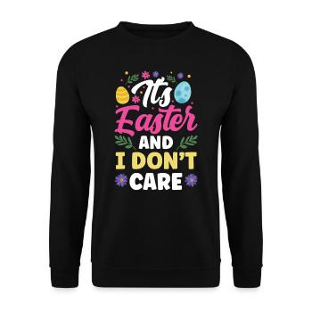 Es Ist Ostern Und Es Ist Mir Egal Sprüche - Unisex Pullover - Schwarz - Vorne - Alina (178cm) & Michal (187cm)