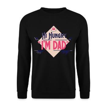 Hi Hungry I Am Daddy Father Father Day Daddy - Unisex Sweatshirt - black - Front - Alina (178cm) & Michal (187cm)