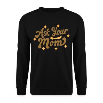 Demandez à votre maman papa papa papa fête des pères - Sweat-shirt Unisexe - noir - Devant - Alina (178cm) & Michal (187cm)