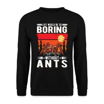 Ants Gift Ant Farm Anthill - Unisex Sweatshirt - black - Front - Alina (178cm) & Michal (187cm)