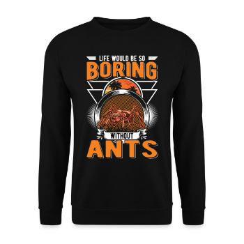 Ants, ant farm, anthill, fire ants - Unisex Sweatshirt - black - Front - Alina (178cm) & Michal (187cm)