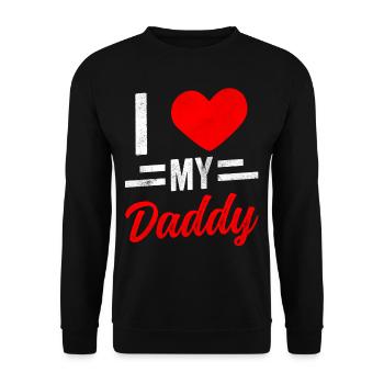 I Love My Daddy Father Papa Dad Father Day - Unisex Sweatshirt - black - Front - Alina (178cm) & Michal (187cm)
