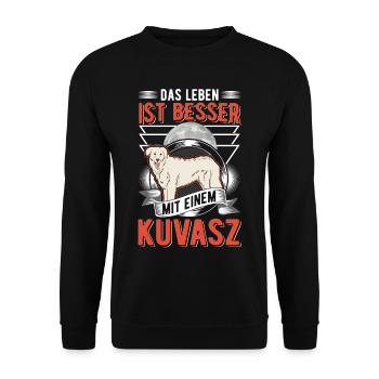 La vie est meilleure avec un Kuvasz - Sweat-shirt Unisexe - noir - Devant - Alina (178cm) & Michal (187cm)