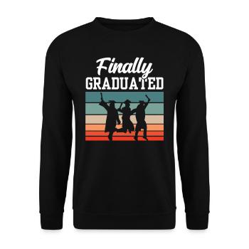 Finally Graduate Graduate Graduated Graduate - Unisex Sweatshirt - black - Front - Alina (178cm) & Michal (187cm)