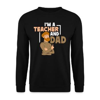 Ich Bin Lehrer Und Vater Vatertag Papa Homeschool - Unisex Pullover - Schwarz - Vorne - Alina (178cm) & Michal (187cm)