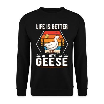 Life is better with Geese Goose Goose - Unisex Sweatshirt - black - Front - Alina (178cm) & Michal (187cm)
