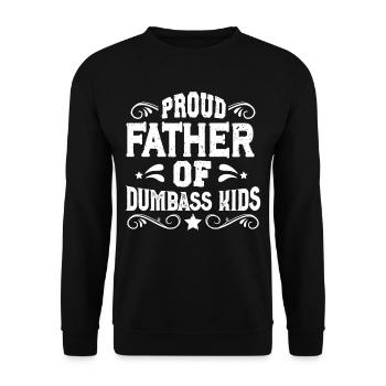Fier Père d’Enfants Stupides Dictons Papa Papi - Sweat-shirt Unisexe - noir - Devant - Alina (178cm) & Michal (187cm)