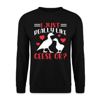 J’aime juste les oies Très bien? Oie animale - Sweat-shirt Unisexe - noir - Devant - Alina (178cm) & Michal (187cm)