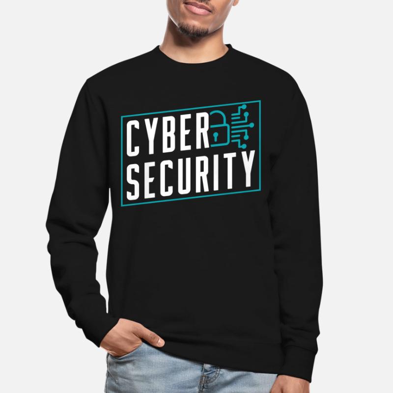 Cybersecurity Hack Hacking Hacker IT Security Unisex Sweatshirt