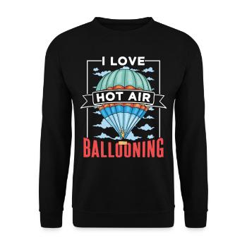 I love hot air ballooning flight hot air balloon - Unisex Sweatshirt - black - Front - Alina (178cm) & Michal (187cm)