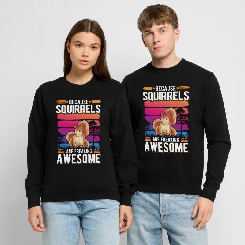 Squirrel Gift Squirrel Grey Squirrel Unisex Sweatshirt