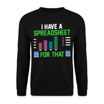 Ich Habe Ein Spreadsheet Dafür Tabelle Buchhalter - Unisex Pullover - Schwarz - Vorne - Alina (178cm) & Michal (187cm)