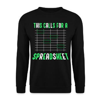 This Requires A Spreadsheet Accountant Table - Unisex Sweatshirt - black - Front - Alina (178cm) & Michal (187cm)