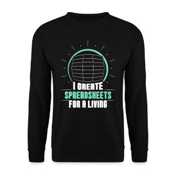 I Create Professional Spreadsheets Spreadsheets - Unisex Sweatshirt - black - Front - Alina (178cm) & Michal (187cm)