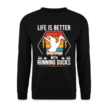 Life is better with Running Ducks Laufente - Unisex Sweatshirt - black - Front - Alina (178cm) & Michal (187cm)