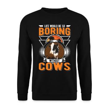 Cow Gift Cattle Cows Cattle Breeder - Unisex Sweatshirt - black - Front - Alina (178cm) & Michal (187cm)