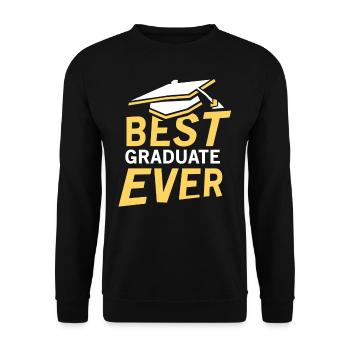 Best Graduate of All Time Graduated Graduates - Unisex Sweatshirt - black - Front - Alina (178cm) & Michal (187cm)