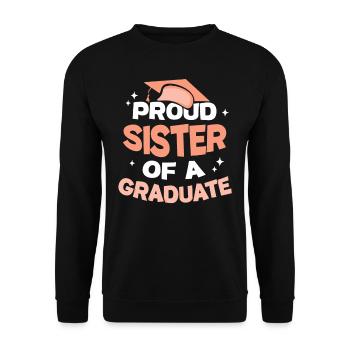 Stolze Schwester Eines Absolventen Absolvent - Unisex Pullover - Schwarz - Vorne - Alina (178cm) & Michal (187cm)