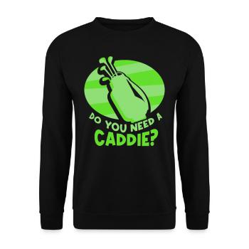Do you need a caddie? Caddie Golf Golfen - Unisex Sweatshirt - black - Front - Alina (178cm) & Michal (187cm)