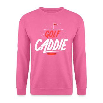 Golf Caddie Beruf Golfer Golfen - Unisex Pullover - Pink - Vorne