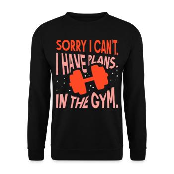 I can't I have plans in the gym - Unisex Sweatshirt - black - Front - Alina (178cm) & Michal (187cm)