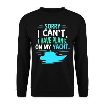 Malheureusement, je ne peux pas avoir de plans pour mon yacht - Sweat-shirt Unisexe - noir - Devant - Alina (178cm) & Michal (187cm)