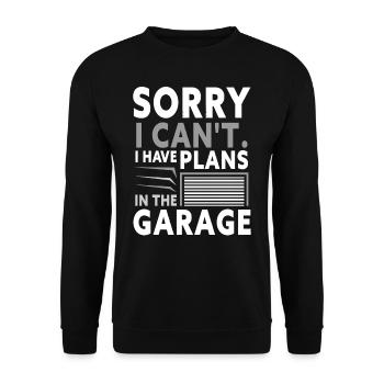 Je ne peux pas avoir de plans dans le passe-temps du garage - Sweat-shirt Unisexe - noir - Devant - Alina (178cm) & Michal (187cm)