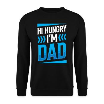 Hi Hungry I Am Papa Daddy Father Father Day - Unisex Sweatshirt - black - Front - Alina (178cm) & Michal (187cm)