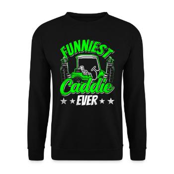 The Funniest Caddie Ever Golf Golfing - Unisex Sweatshirt - black - Front - Alina (178cm) & Michal (187cm)