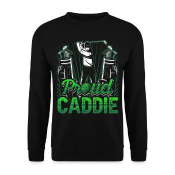 Proud Caddie Golfing Golf Golfer Profession - Unisex Sweatshirt - black - Front - Alina (178cm) & Michal (187cm)