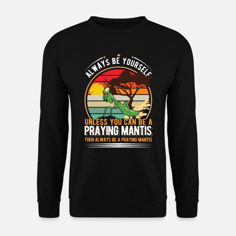 Praying Mantis Gottesanbeterin - Unisex Pullover - Schwarz
