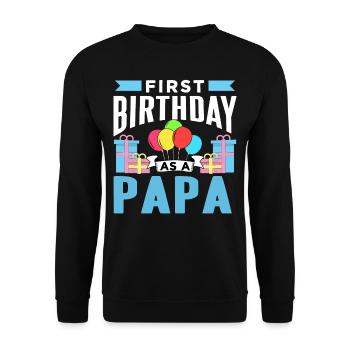 Erster Geburtstag Als Papa Party Vater Papi - Unisex Pullover - Schwarz - Vorne - Alina (178cm) & Michal (187cm)